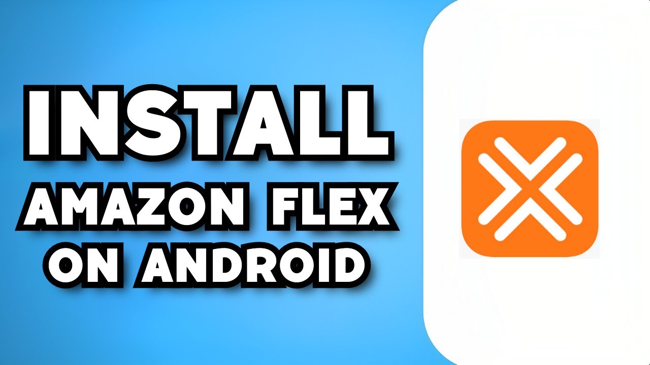 amazon flex app download android