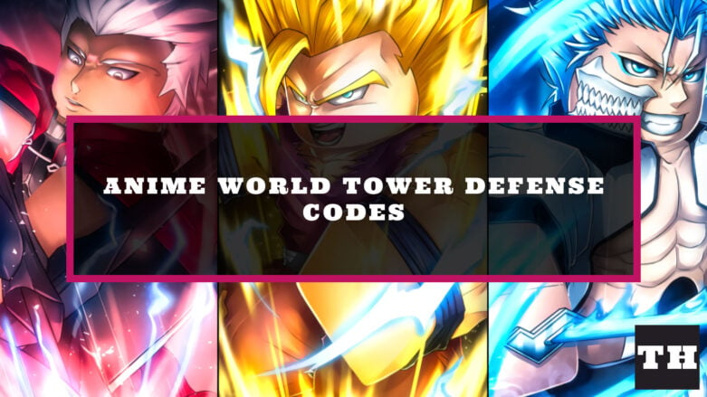 anime world tower defence codes