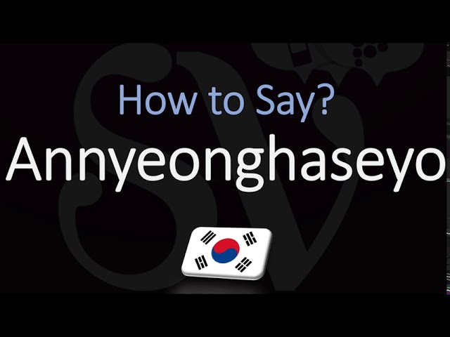 annyeonghaseyo meaning english