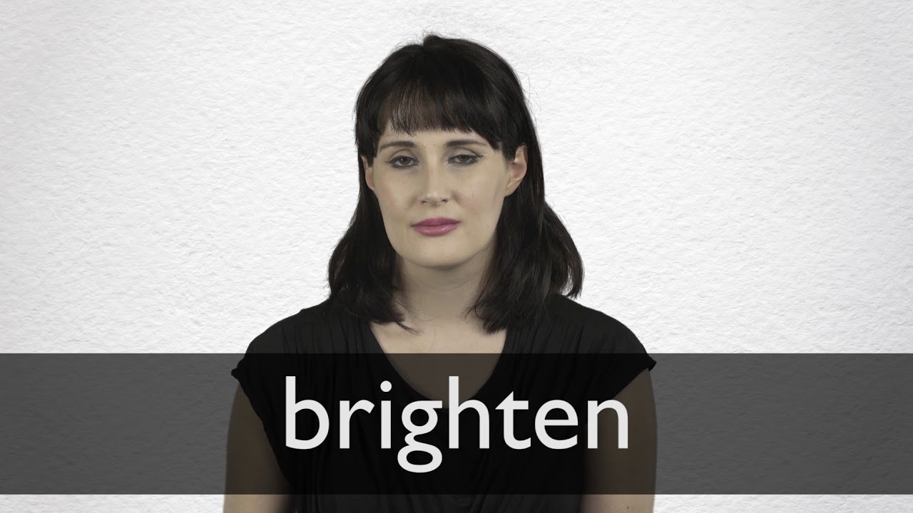 antonyms of brighten