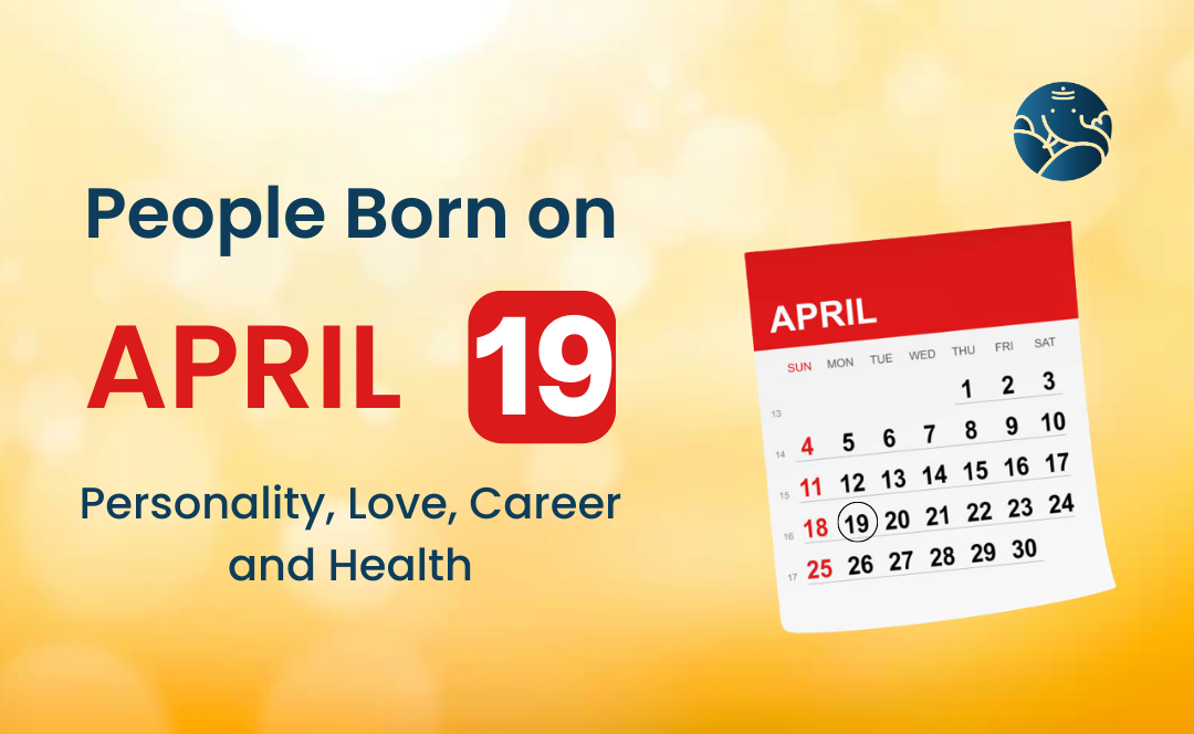 april 19 birthday personality