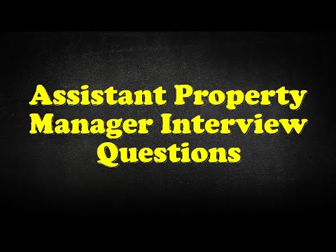assistant property manager interview questions