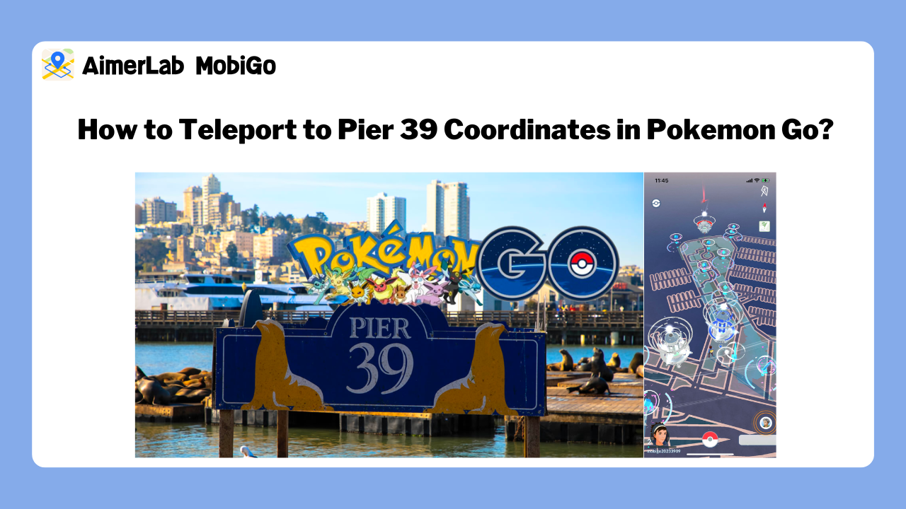 pier 39 coordinates pokemon go