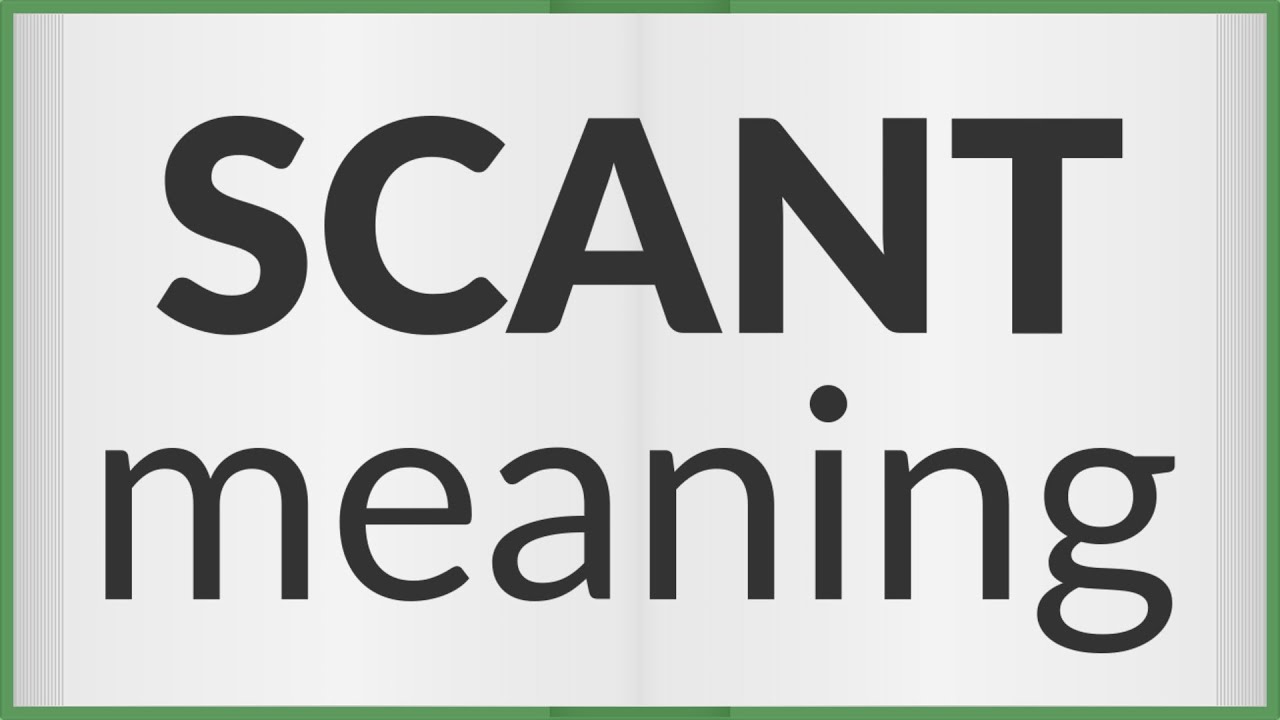 meaning scant