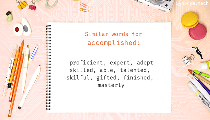 synonym for accomplished