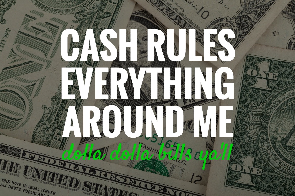 cash rules everything around me sample