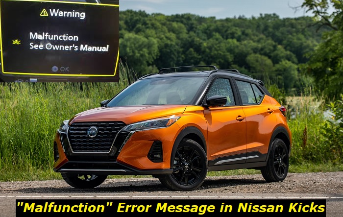 nissan kicks malfunction see owners manual