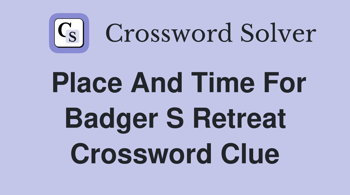 badger crossword clue