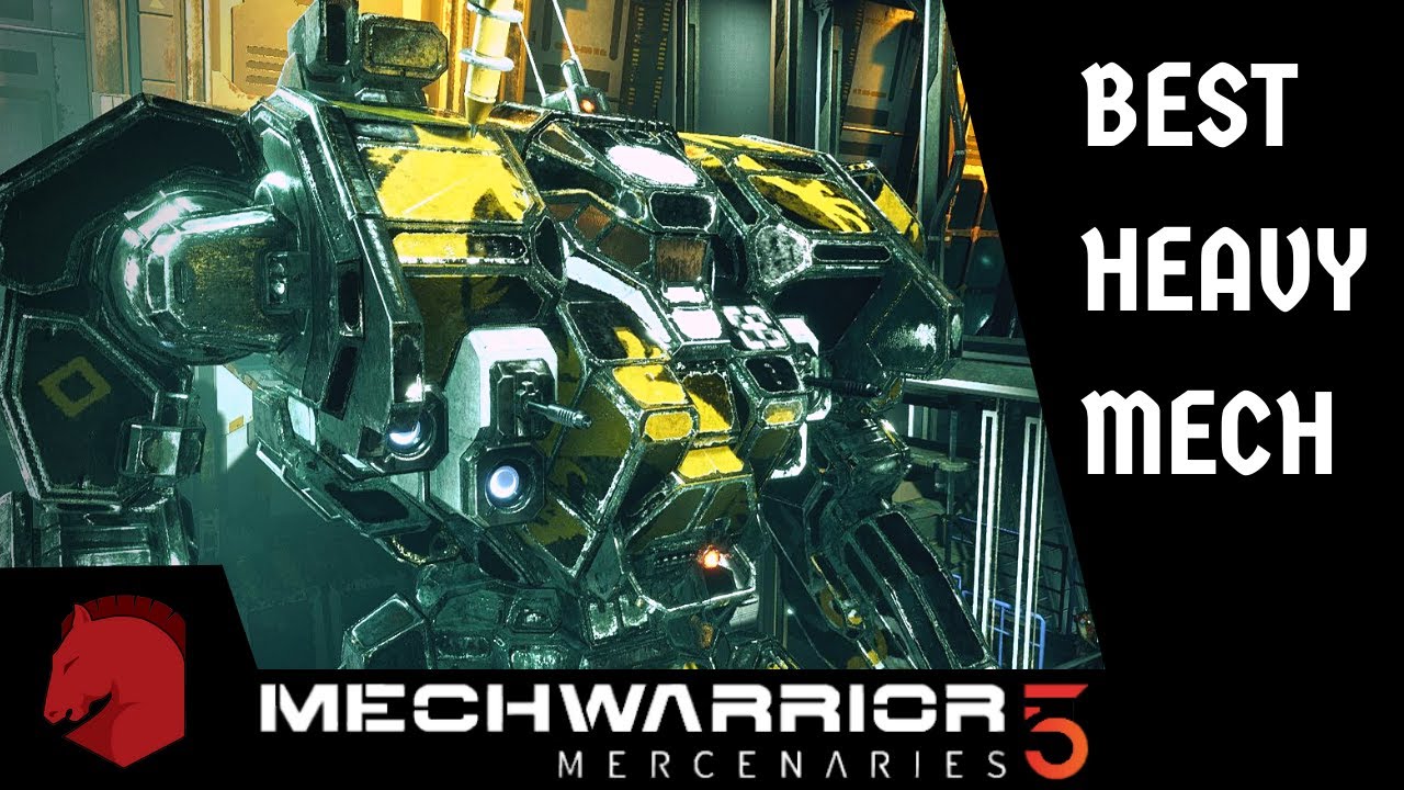 best mech in mechwarrior 5