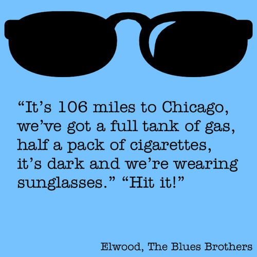 blues brothers phrases