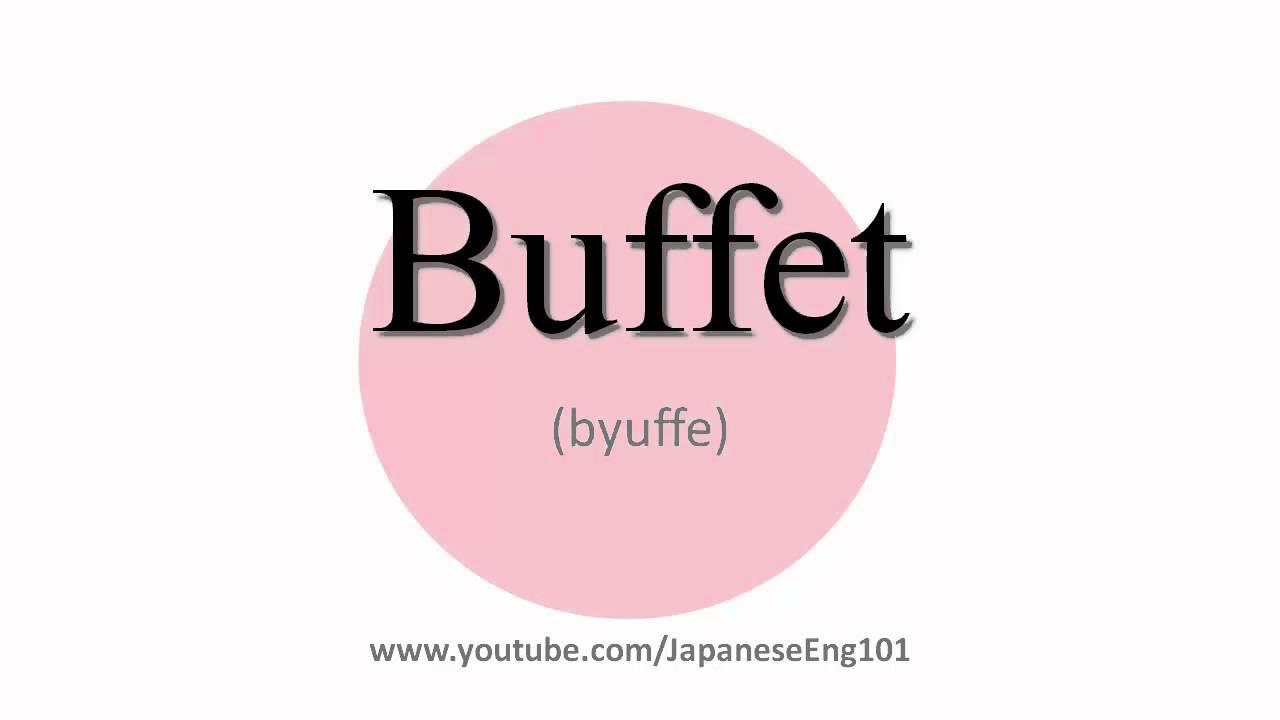 buffet pronounce