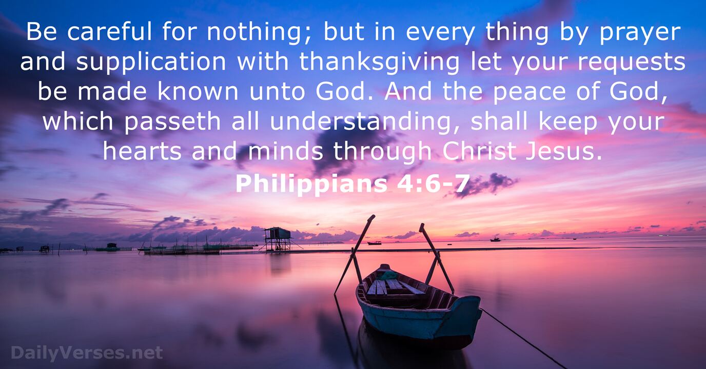 phil 4 6 7 nkjv