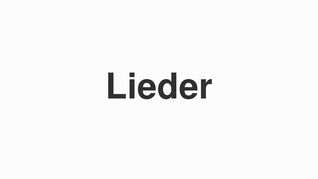 lieder pronunciation