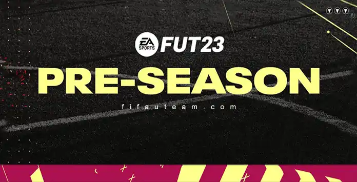 fifa 23 pre-season