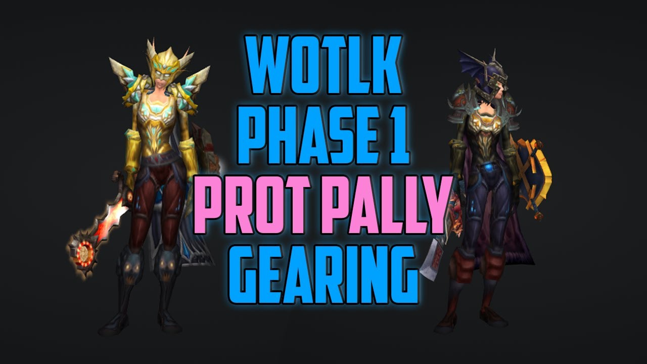 wotlk protection paladin bis