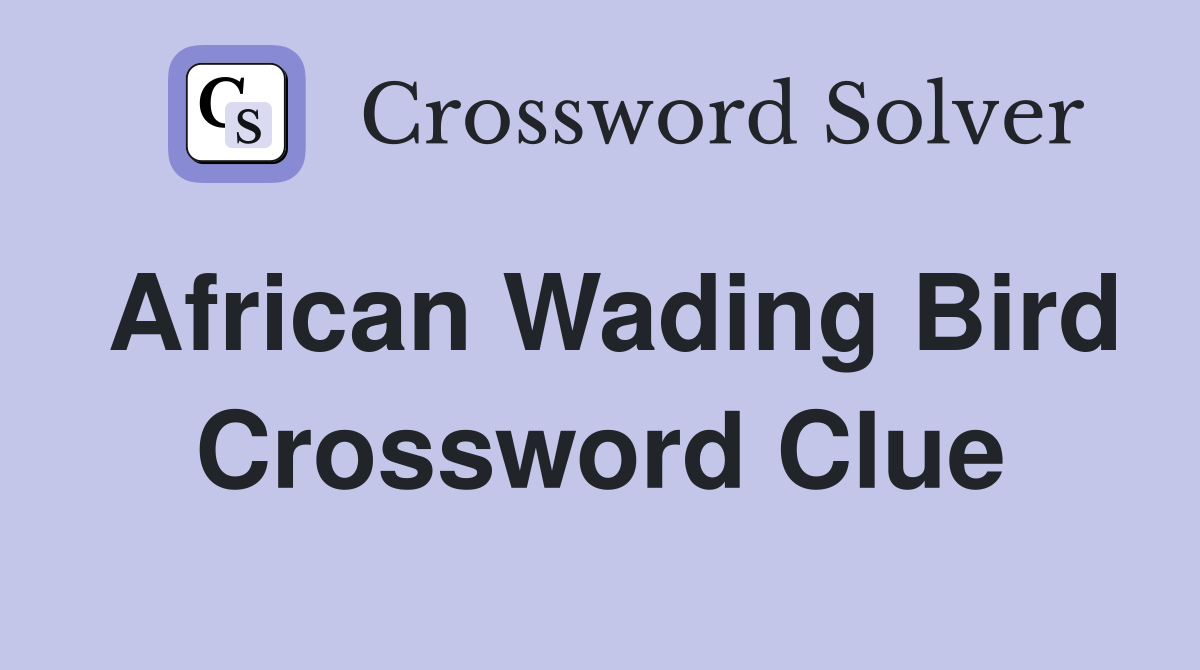 crossword wading bird