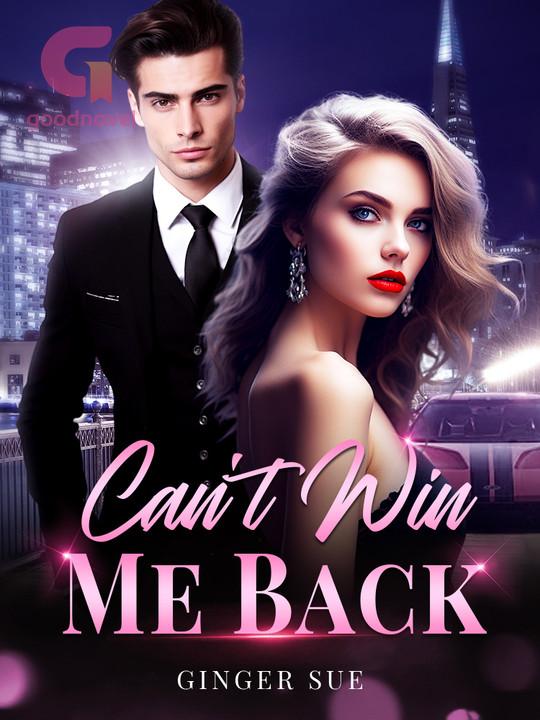 cant win me back novel