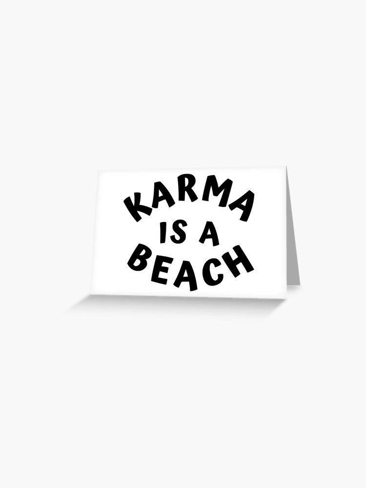karma is a beach şarkısı sözleri