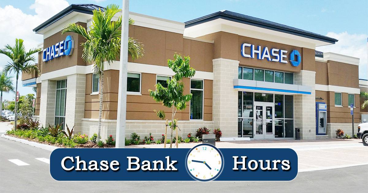 chase bank near me opening hours