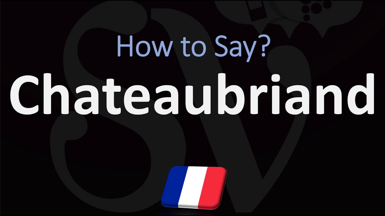 chateaubriand pronunciation