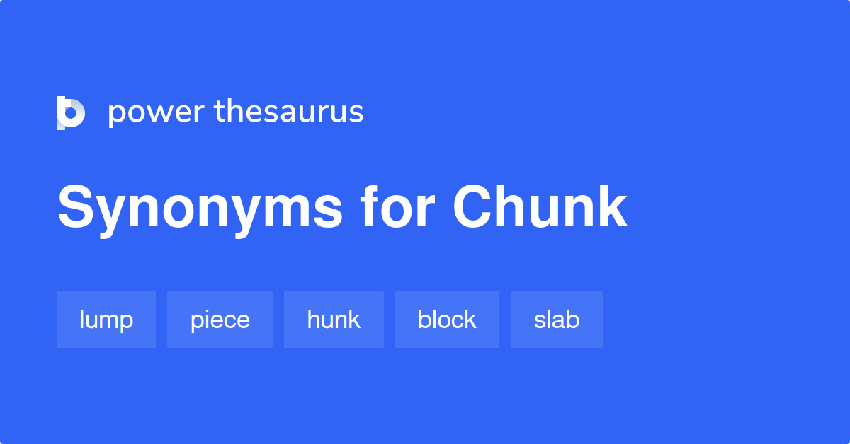 chunk thesaurus