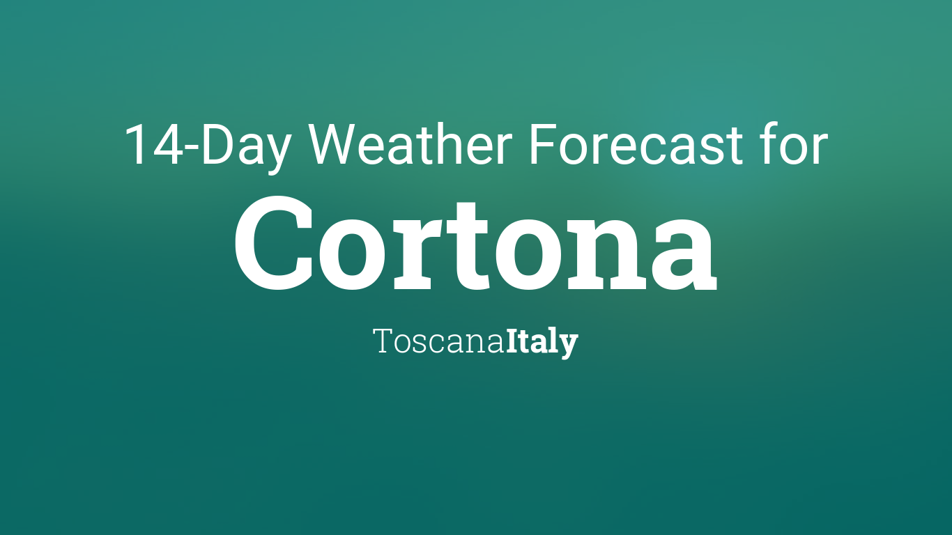 cortona weather