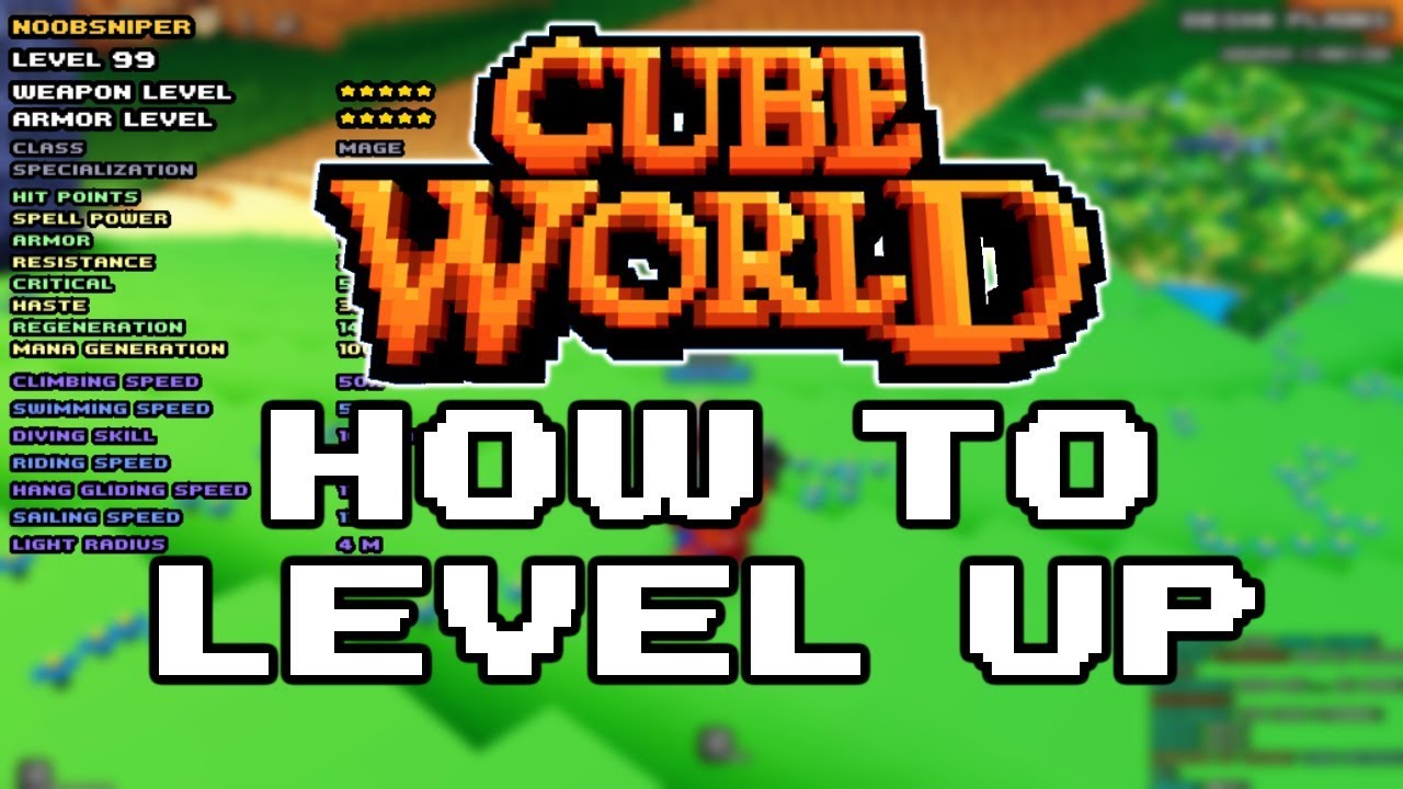 cube world how to level up