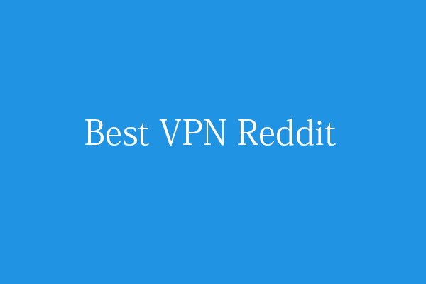 best free vpn reddit