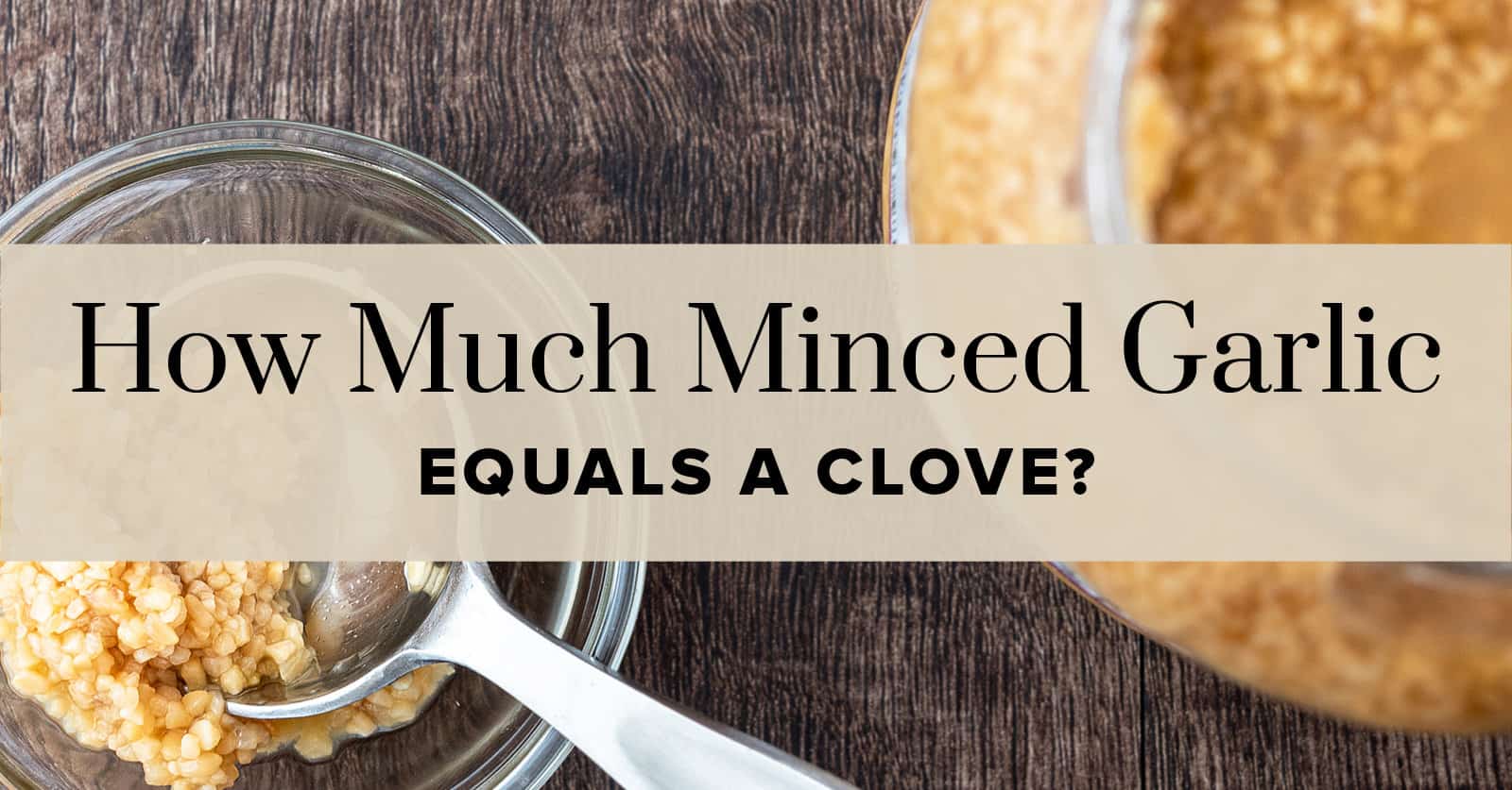 how much minced garlic equals one clove