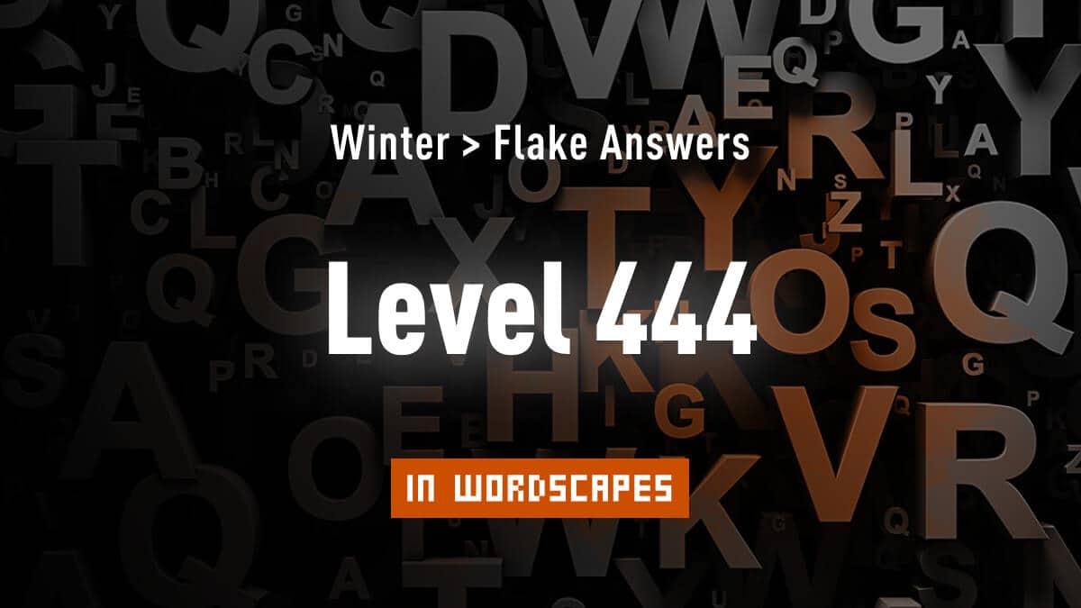 wordscapes level 444