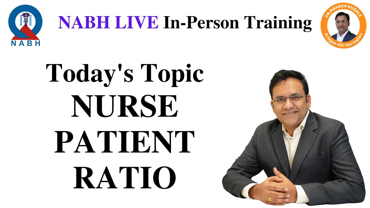 nurse patient ratio according to nabh