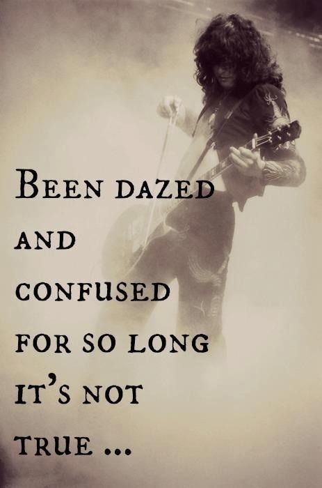 dazed and confused lyrics