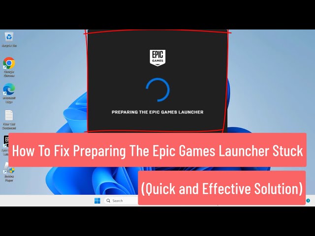 epic games launcher stuck on preparing