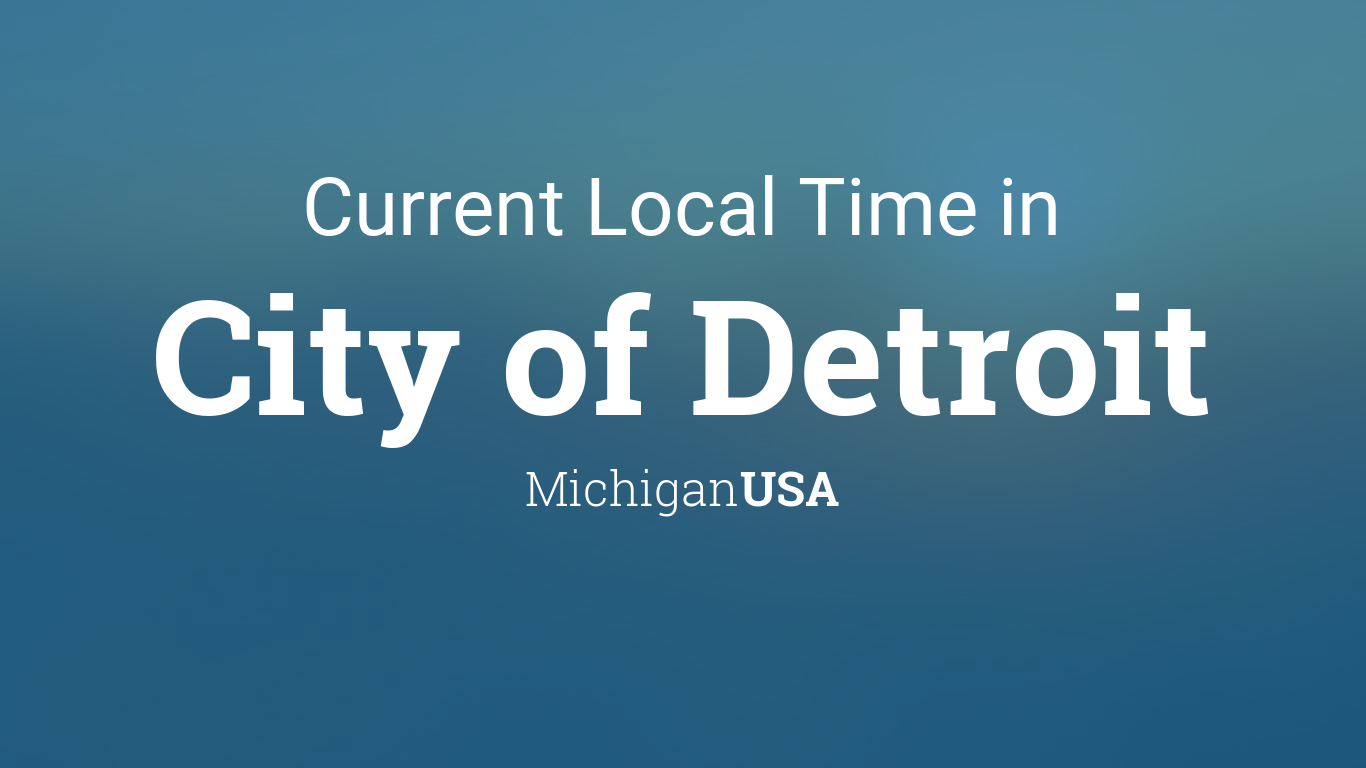 detroit local time