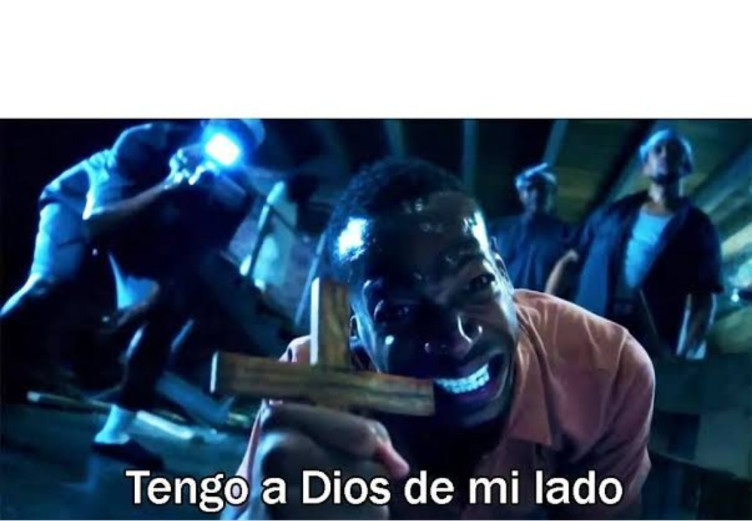 dios esta de mi lado meme