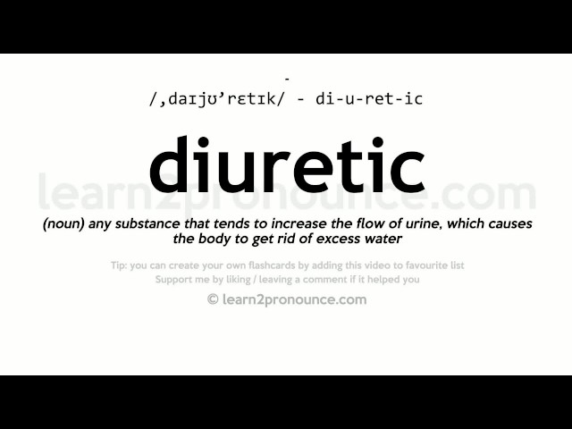 diuretic pronunciation