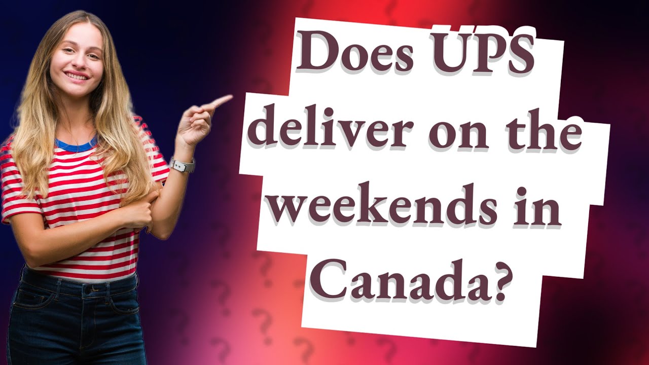 does ups deliver on weekends toronto