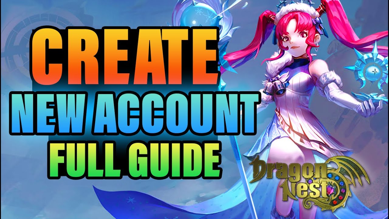 dragon nest account sign up