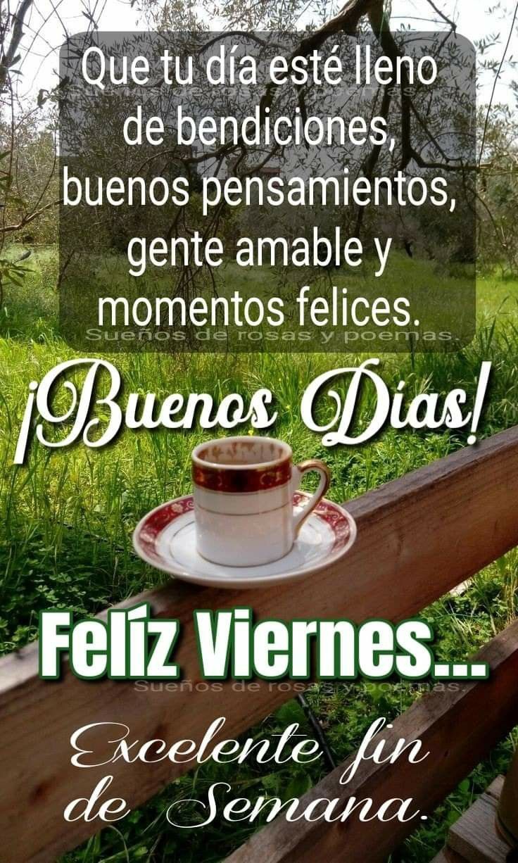 buenos dias feliz viernes