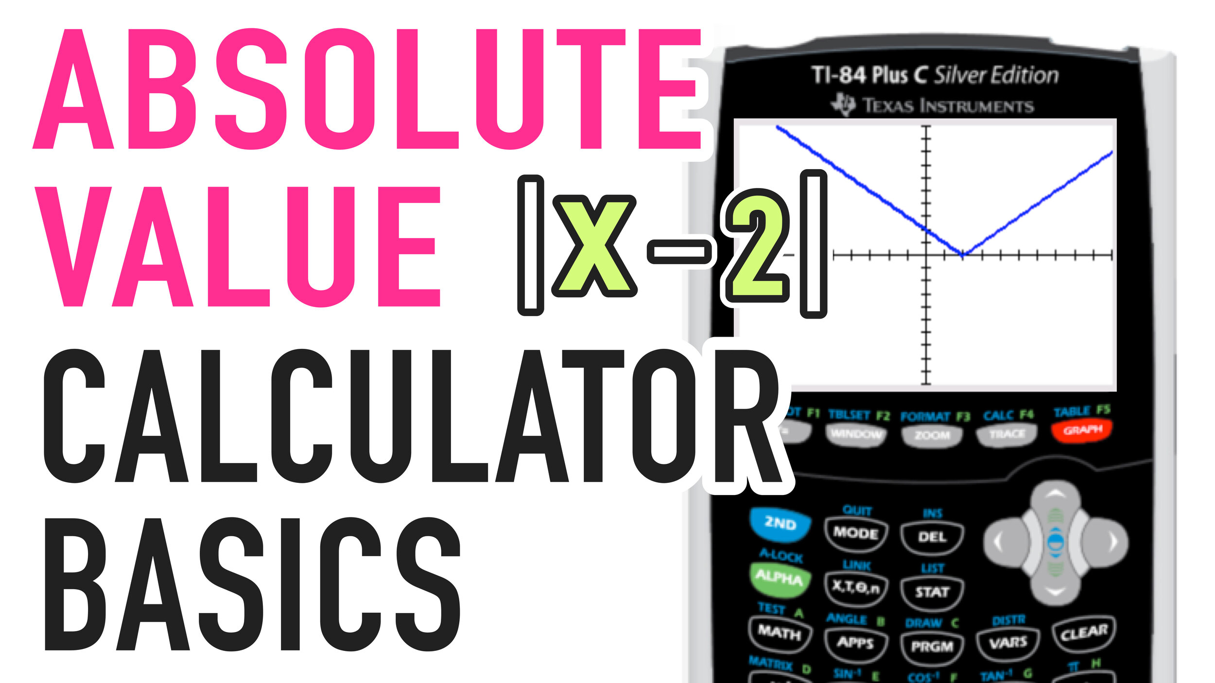 how to do absolute value on a ti-84