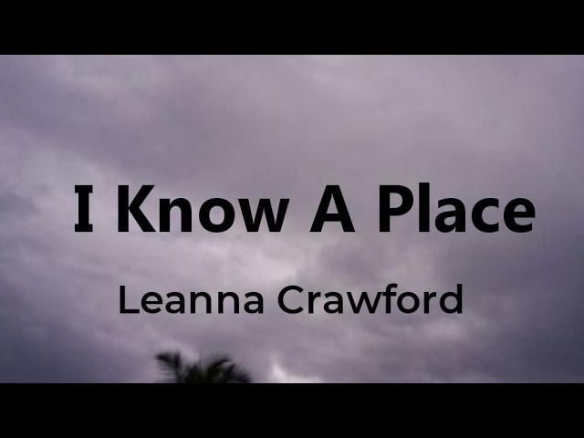 i know a place where we can go lyrics