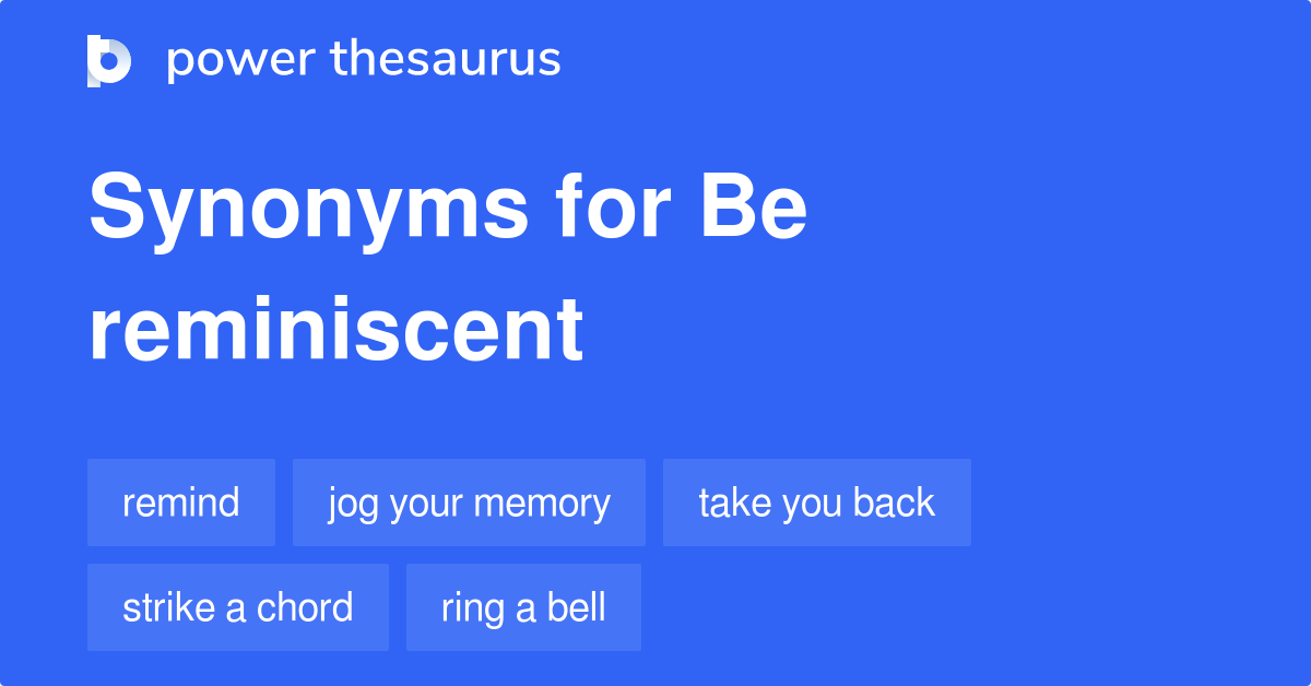 reminiscent thesaurus