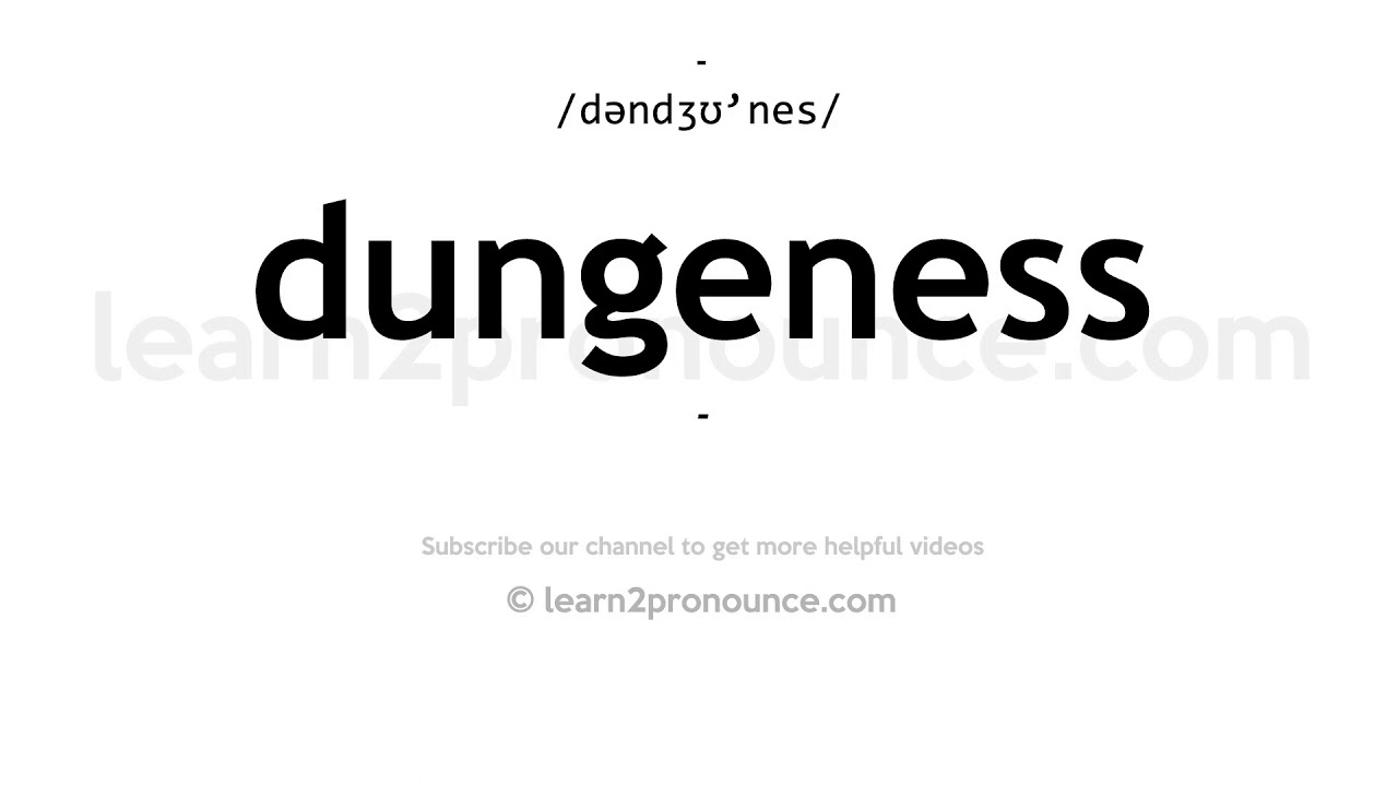 dungeness pronunciation