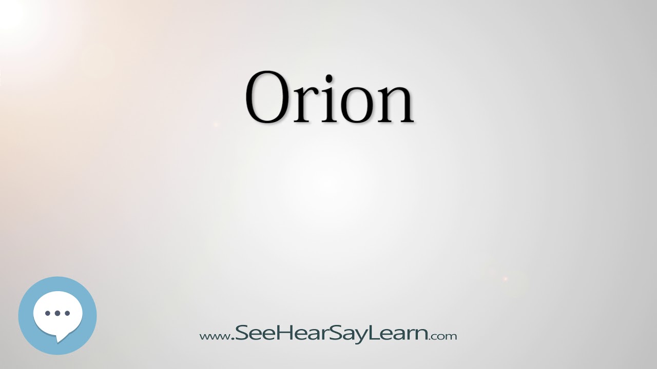 orion constellation pronunciation