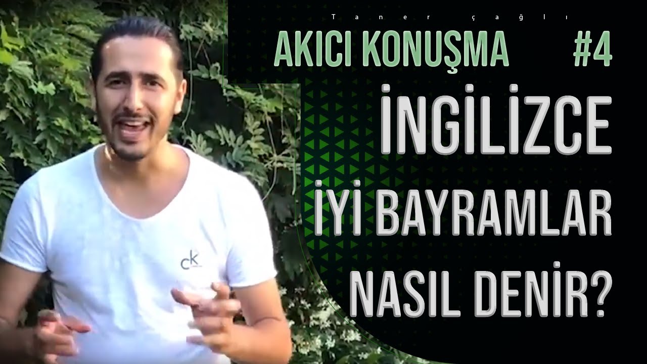 iyi bayramlar ingilizce nasıl denir