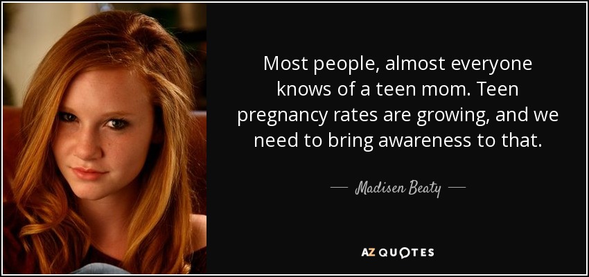 famous teenage pregnancy quotes