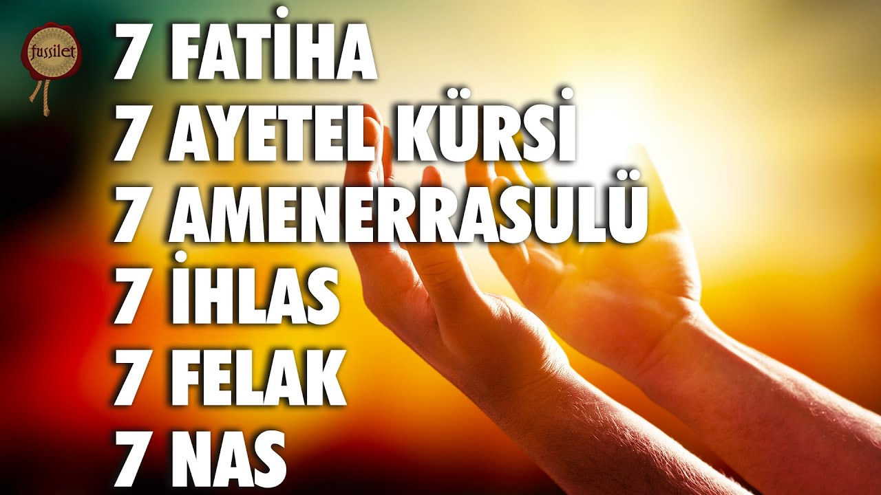 fatiha ayetel kürsi kafirun ihlas felak nas