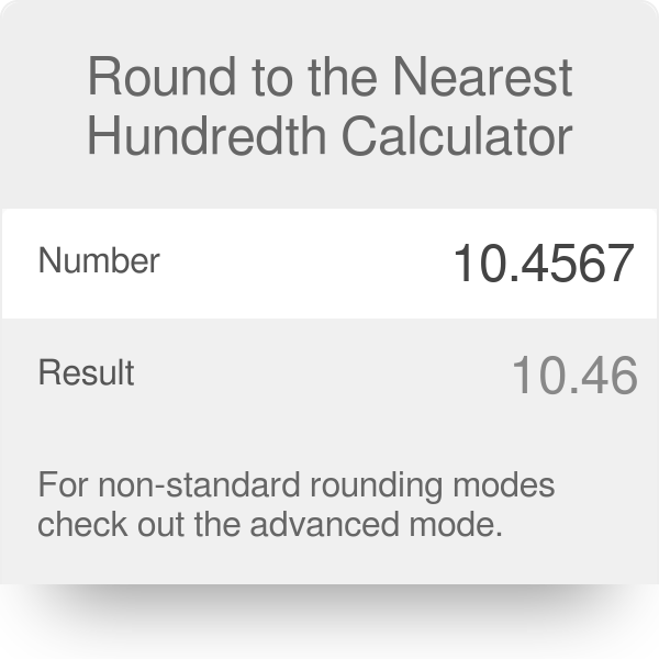 round to the nearest hundredth calculator