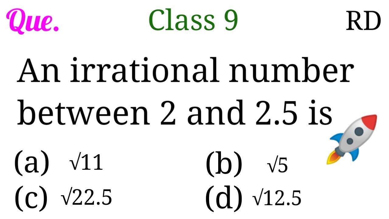 find two irrational numbers between 2 and 2.5