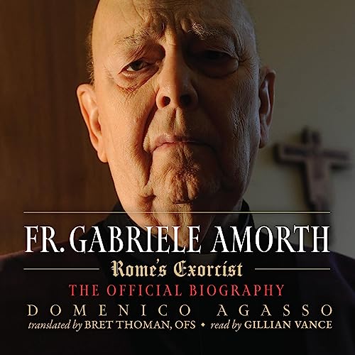 gabriele amorth father amorth: my battle against satan